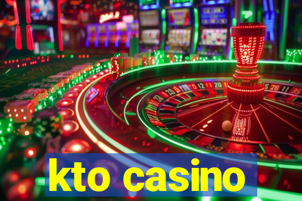 kto casino