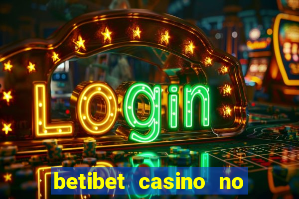 betibet casino no deposit bonus