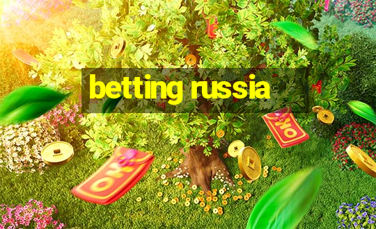 betting russia