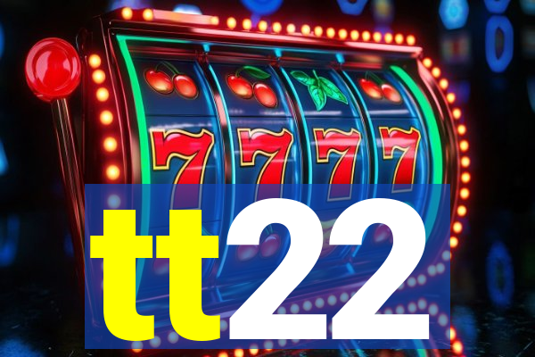 tt22