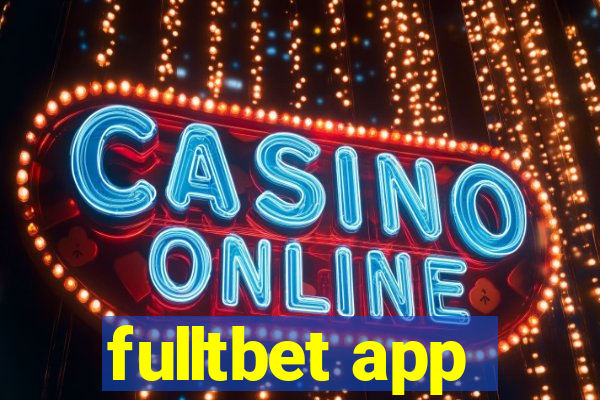 fulltbet app