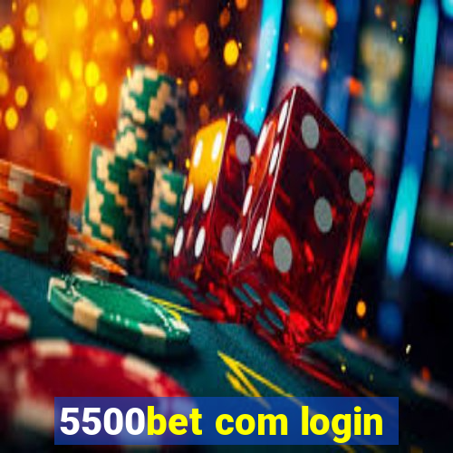 5500bet com login