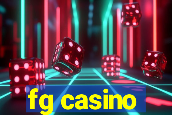 fg casino