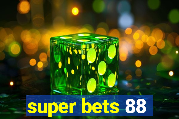 super bets 88