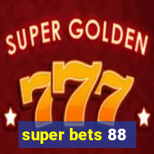 super bets 88