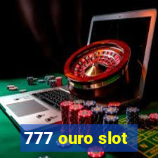 777 ouro slot