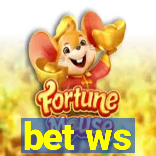 bet ws