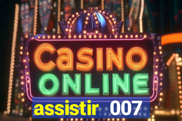 assistir 007 cassino royale dublado