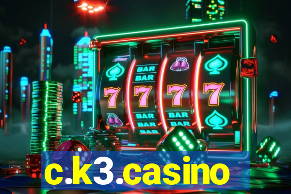 c.k3.casino