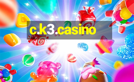 c.k3.casino