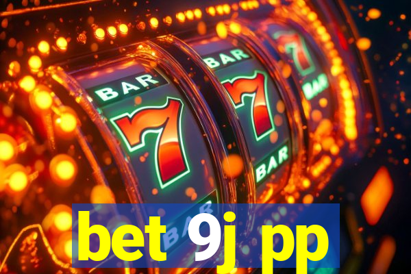 bet 9j pp