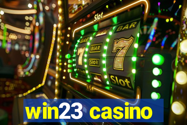 win23 casino