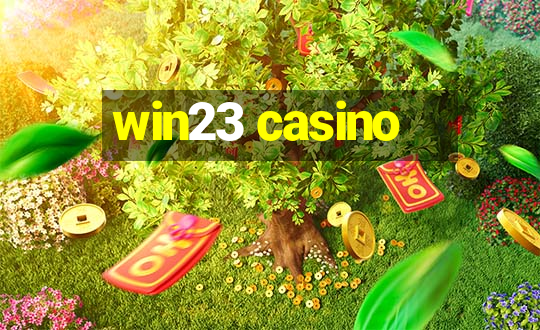 win23 casino