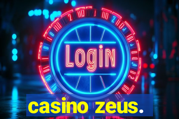 casino zeus.