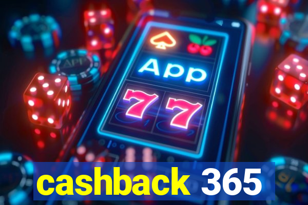 cashback 365