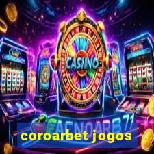 coroarbet jogos