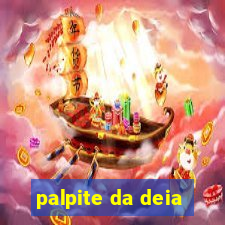 palpite da deia