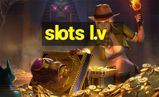 slots l.v