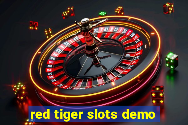 red tiger slots demo