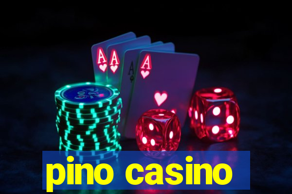 pino casino