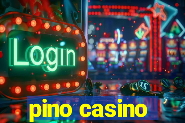 pino casino