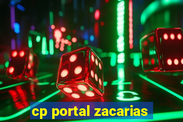 cp portal zacarias