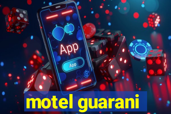 motel guarani