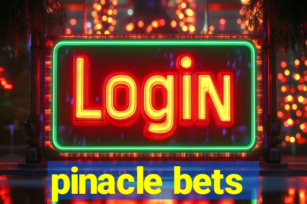 pinacle bets