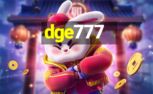 dge777