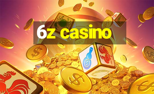 6z casino