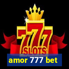 amor 777 bet