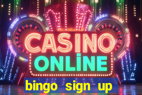 bingo sign up offers no wagering