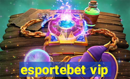 esportebet vip