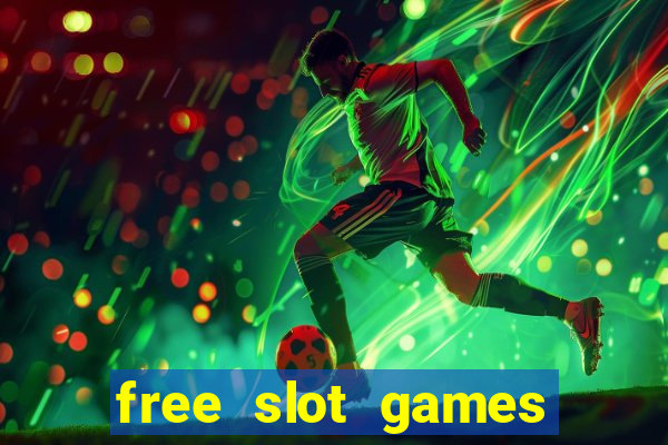 free slot games play for fun