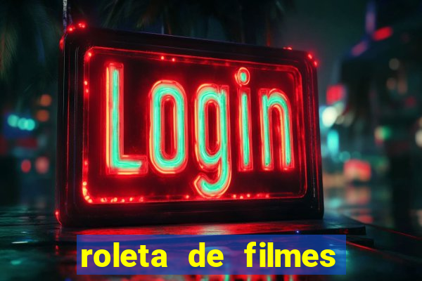 roleta de filmes de terror