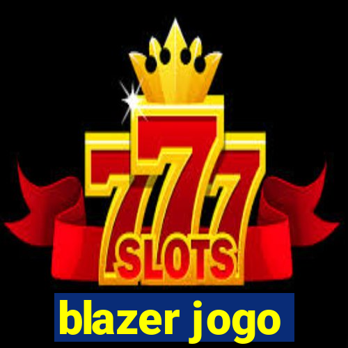 blazer jogo