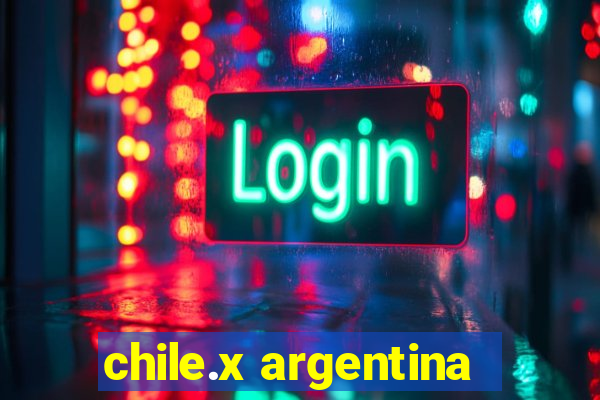 chile.x argentina