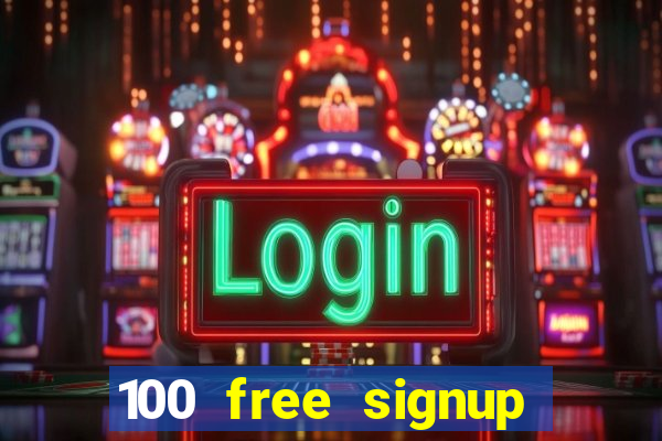 100 free signup bonus no deposit casino south africa