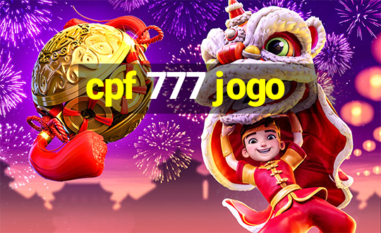 cpf 777 jogo