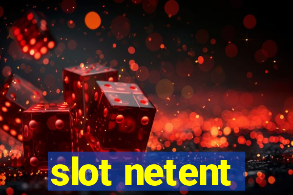 slot netent