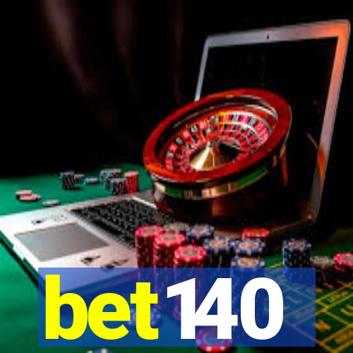 bet140