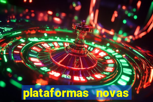 plataformas novas de apostas