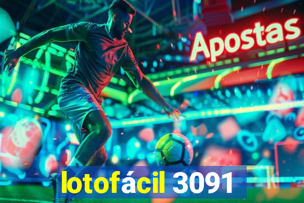 lotofácil 3091