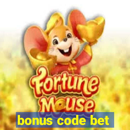 bonus code bet