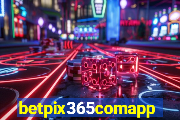 betpix365comapp