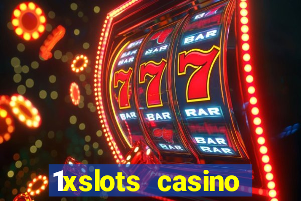 1xslots casino официальный сайт для россии