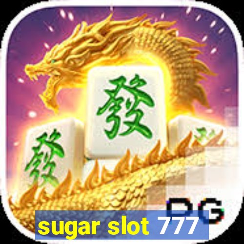 sugar slot 777