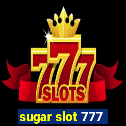 sugar slot 777