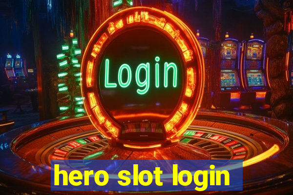 hero slot login