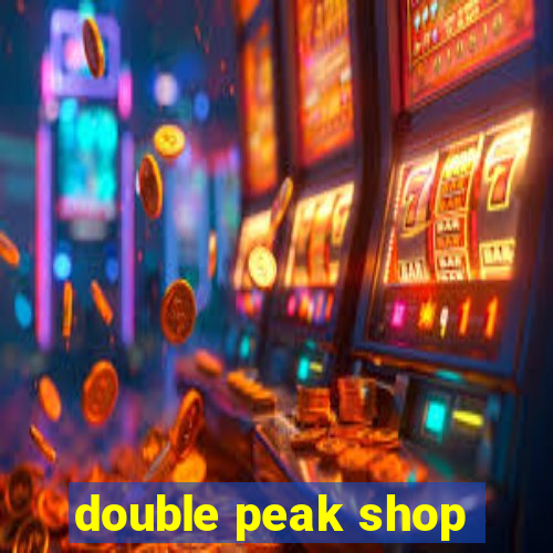 double peak shop